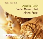 Grün Anselm, Rudolf Guckelsberger - Jeder Mensch hat einen Engel, 1 Audio-CD (Audiolibro)