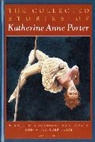Katherine Porter, Katherine Anne Porter - Collected Stories of Katherine Anne Porter