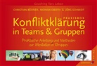 Bähne, Christia Bähner, Christian Bähner, Obot, Monik Oboth, Monika Oboth... - Konfliktklärung in Teams & Gruppen, Praxisbox