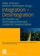 Heitmeyer, Heitmeyer, Wilhelm Heitmeyer, Pete Imbusch, Peter Imbusch - Integration - Desintegration