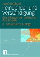 Josef Berghold - Feindbilder und Verständigung