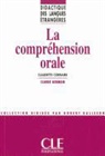 Cornaire, Claudette Cornaire - La compréhension orale