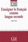 Vigner, Gérard Vigner - Enseigner le français comme langue seconde