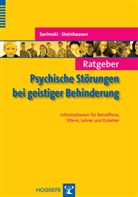 Sarimsk, Klau Sarimski, Klaus Sarimski, Steinhausen, Hans Ch Steinhausen, Hans-Christoph Steinhausen - Ratgeber Psychische Störungen bei geistiger Behinderung