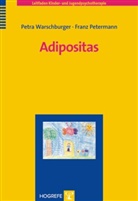 Franz Petermann, Petr Warschburger, Petra Warschburger - Leitfaden Kinder- und Jugendpsychotherapie - Bd. 10: Adipositas
