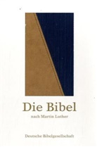Bibelausgaben: Die Bibel nach der Übersetzung Martin Luthers