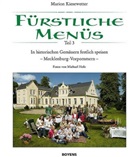 Holz, Kiesewette, Marion Kiesewetter, Michael Holz - Fürstliche Menüs. Tl.3
