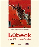 Thomas Radbruch, Martin Thoemmes, Thomas Radbruch - Lübeck und Travemünde