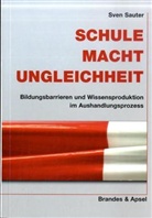 Sven Sauter - Schule, Macht, Ungleichheit