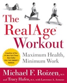 Tracy Hafen, Michael F Roizen, Michael F. Roizen - The RealAge(R) Workout