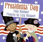 Anne Rockwell, Anne F Rockwell, Anne F. Rockwell, Anne F./ Rockwell Rockwell, Lizzy Rockwell - Presidents' Day
