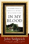 John Sedgwick - In My Blood