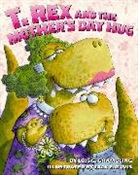 Lois G. Grambling, Jack E. Davis - T. Rex and the Mother''s Day Hug