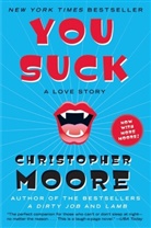 Christopher Moore - You Suck