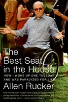 Allen Rucker - The Best Seat in the House