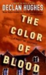 Declan Hughes - The Color of Blood