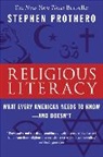Stephen Prothero, Stephen R. Prothero - Religious Literacy