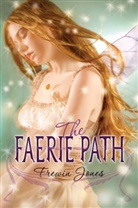 Frewin Jones - The Faerie Path