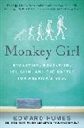 Edward Humes - Monkey Girl