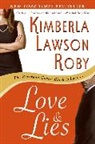 Kimberla Lawson Roby - Love and Lies