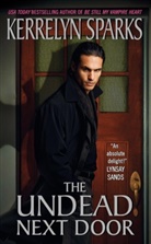 Kerrelyn Sparks, Sparks Kerrelyn - The Undead Next Door