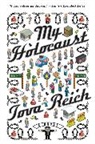 Tova Reich, Reich Tova - My Holocaust