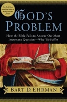 Bart D Ehrman, Bart D. Ehrman - God's Problem