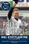 John Harper, Mel Stottlemyre, Mel/ Harper Stottlemyre - Pride and Pinstripes