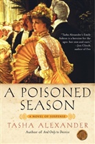 Tasha Alexander, Alexander Tasha - A Poisoned Season