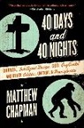 Matthew Chapman - 40 Days and 40 Nights