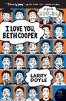 Larry Doyle - I Love You Beth Cooper