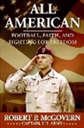 Robert McGovern, Robert P Capt. McGovern, Robert P. McGovern - All American