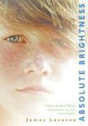 James Lecesne - Absolute Brightness
