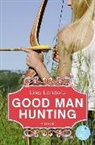 Lisa Landolt - Good Man Hunting