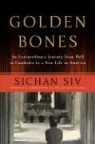 Sichan Siv - Golden Bones