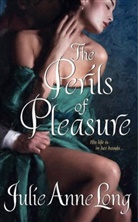 Julie A. Long, Julie Anne Long, Long Julie Anne - The Perils of Pleasure