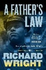 Richard Wright - A Father's Law