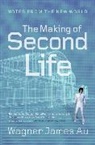 Wagner James Au - Making of Second Life