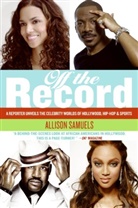 Allison Samuels - Off the Record