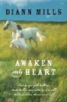 Diann Mills, Mills DiAnn - Awaken My Heart