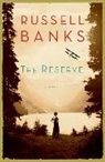 Russell Banks - The Reserve