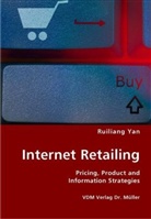 Ruiliang Yan - Internet Retailing