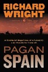 Richard Wright, Richard A. Wright, Richard/ Berry Wright - Pagan Spain