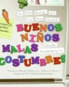Jennifer Trachtenberg - Buenos Ninos, Malas Costumbres