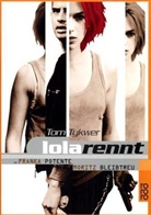 Tom Tykwer, Frank Griebe - Lola rennt