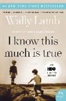 Wally Lamb, Lamb Wally - I Know This Much Is True
