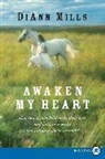 Diann Mills, Mills DiAnn - Awaken My Heart