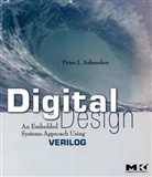 Peter J. Ashenden - Digital Design (Verilog)