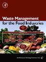 I Arvanitoyannis, Ioannis S Arvanitoyannis, Ioannis S. Arvanitoyannis, Ioannis S. (Associate Professor of Food Quality Assurance and Safety &amp; Food Technology Arvanitoyannis, Arvanitoyannis Ioannis S. - Waste Management for the Food Industries
