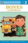 David A Adler, David A. Adler, David A./ Newman Adler, Barbara Johansen Newman, Barbara Johansen Newman, Barbara Newman... - Bones and the Big Yellow Mystery